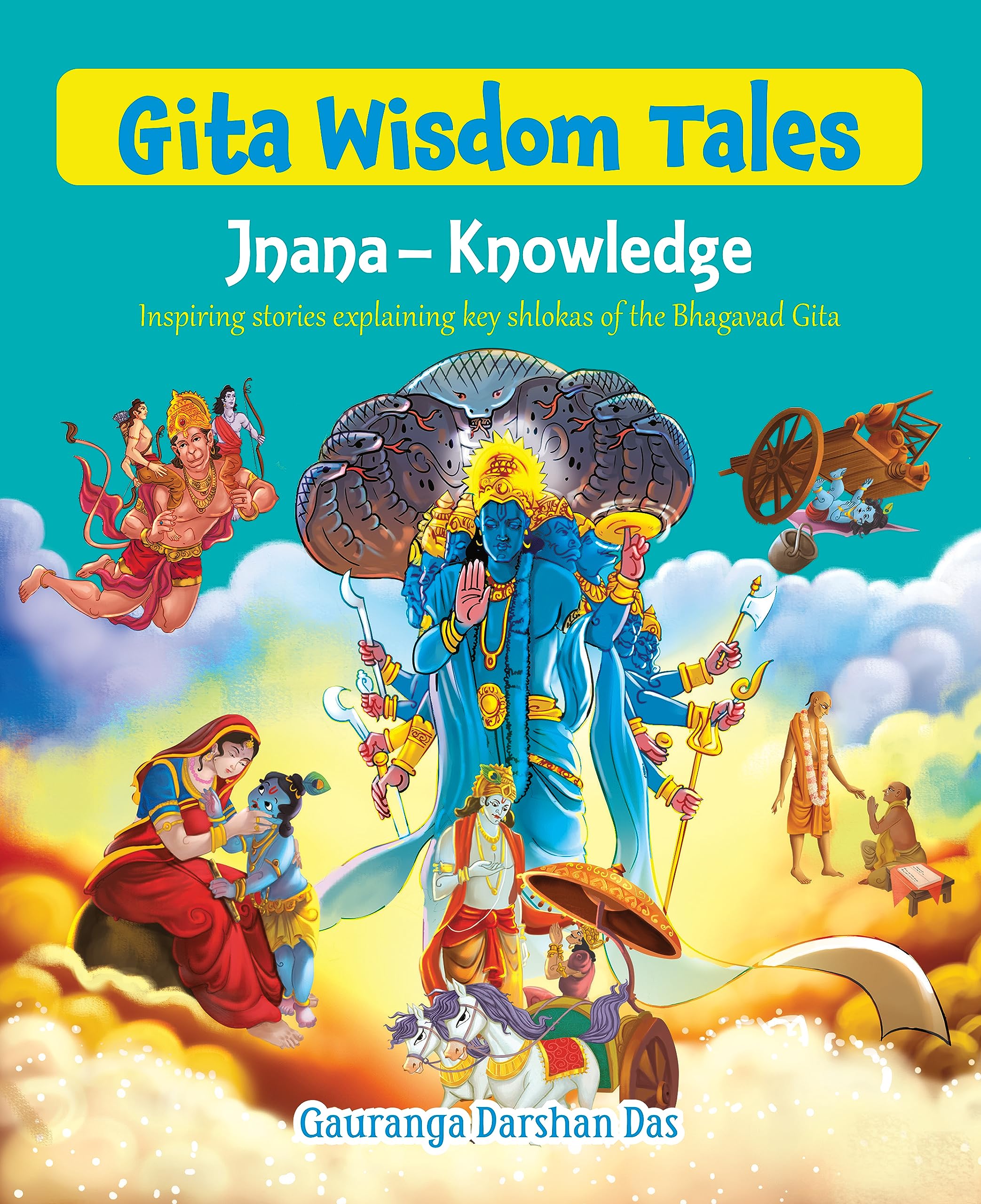 Gita Wisdom Tales - Part 2: Jnana - Knowledge